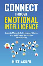 Connect through Emotional Intelligence