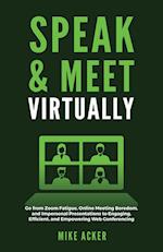 Speak & Meet Virtually