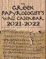 The Greek Papyrologist's Wall Calendar 2021-2022