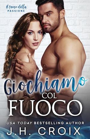 Giochiamo Col Fuoco