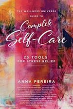 The Wellness Universe Guide to Complete Self-Care