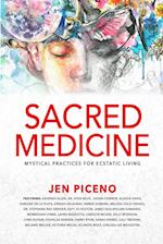 Sacred Medicine