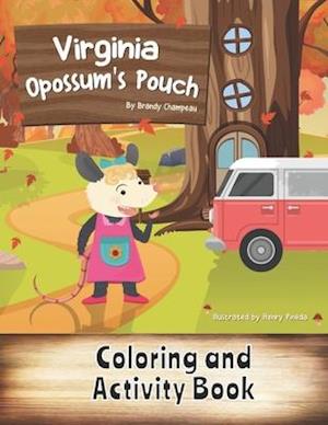 Virginia Opossum's Pouch Coloring and Activity Book