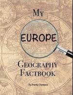 My Europe Geography Factbook