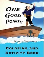 One Good Pointe Coloring and Activity Book 