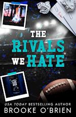 The Rivals We Hate - Alternate Special Edition