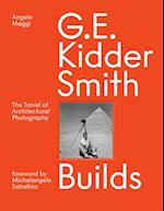 G. E. Kidder Smith Builds