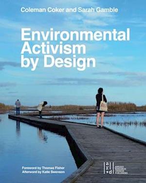 Environmental Activism by Design