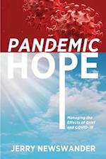 Pandemic Hope: Managing the Effects of Grief and COVID-19 