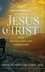 The Chronological Gospel of Jesus Christ