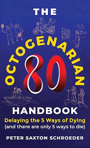 The Octogenarian Handbook