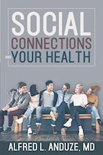Social Connections and Your Health 
