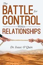 The Battle for Control Within Relationships 