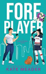 Foreplayer (A Rookie Rebels Novel) 