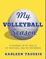 My Volleyball Season
