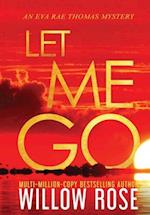 Let Me Go