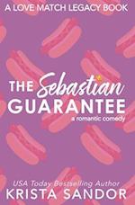 The Sebastian Guarantee: Alternate Cover (Love Match Legacy Covers) 