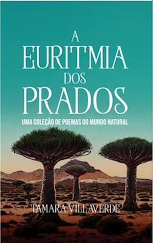 A Euritmia dos Prados