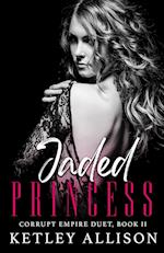 Jaded Princess 