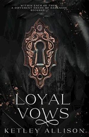 Loyal Vows