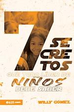 7 Secretos Qur Todo Líder de Niños Debe Saber