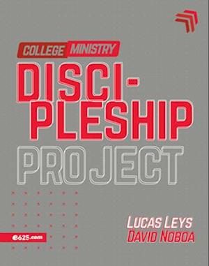 Discipleship Project - College Ministry (Proyecto Discipulado - Ministerio de Jóvenes)