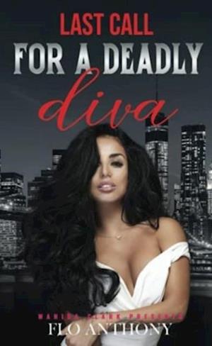 Last Call for a Deadly Diva