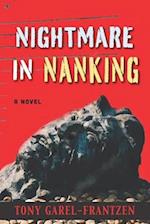 Nightmare in Nanking: A Novel 