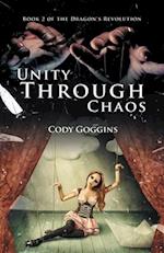 Unity Through Chaos