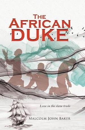 The African Duke