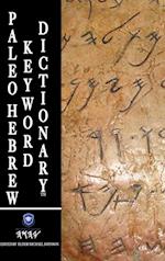 Paleo Hebrew Keyword Dictionary(TM)