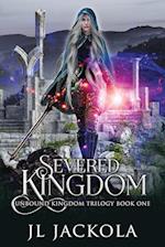 Severed Kingdom 