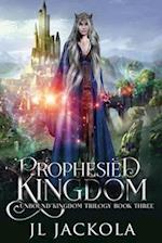 Prophesied Kingdom 
