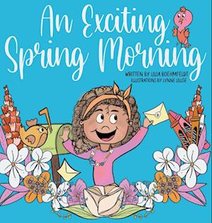 An Exciting Spring Morning