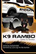 K9 Rambo Comes to Florence 