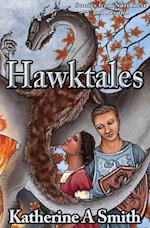 Hawktales: Stories from Northnest and Beyond 