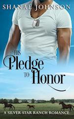 His Pledge to Honor