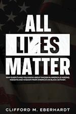 All Lies Matter