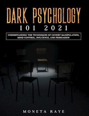 Dark Psychology 101 2021