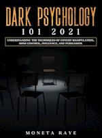 Dark Psychology 101 2021