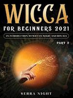 Wicca For Beginners 2021