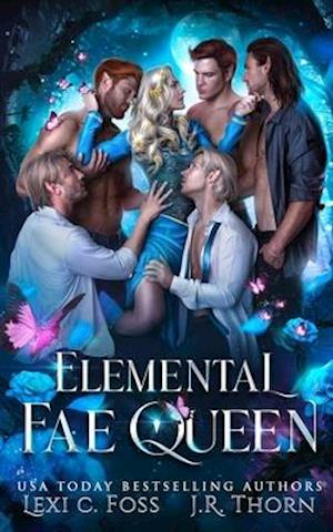 Elemental Fae Queen: The Next Reign