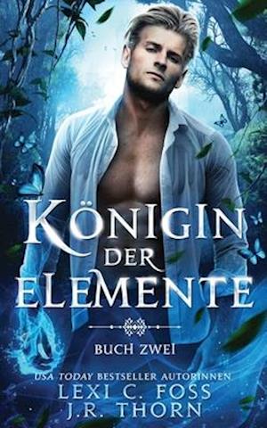 Königin der Elemente