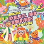 Winnie and Her Wonderful Wheelchair's Amazing Axolotl and Aardvark Adventure