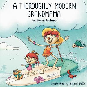 A Thoroughly Modern Grandmama