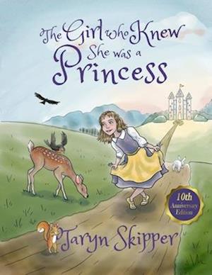 The Girl Who Knew She Was a Princess