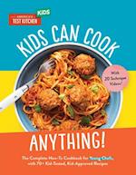 Kids Can Cook Anything!