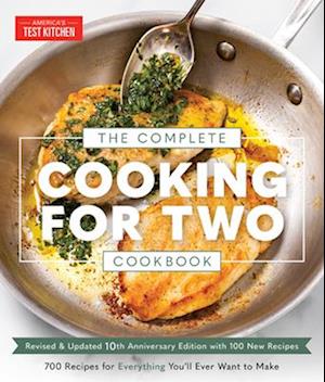 The Complete Cooking for Two Cookbook, 10th Anniversary Edition