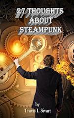 27 Thoughts About Steampunk 