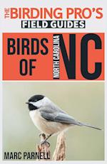 Birds of North Carolina (The Birding Pro's Field Guides)